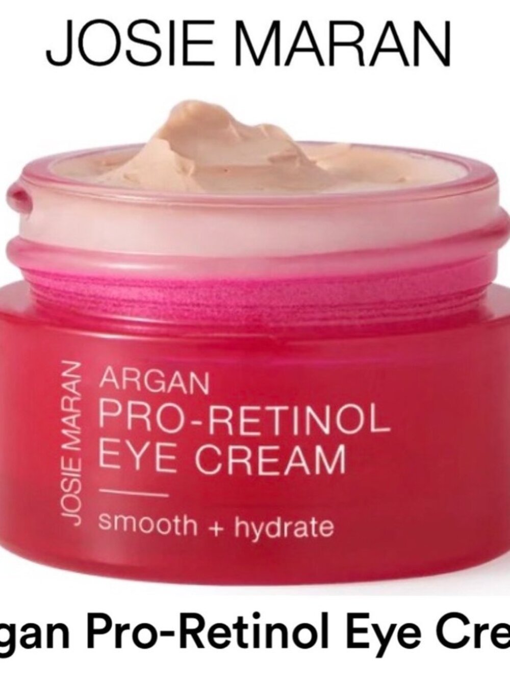 Josie Maran Argan Pro-Retinol eye cream